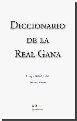 DICCIONARIO DE LA REAL GANA