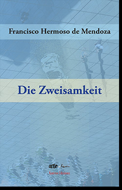 DIE ZWEISAMKEIT