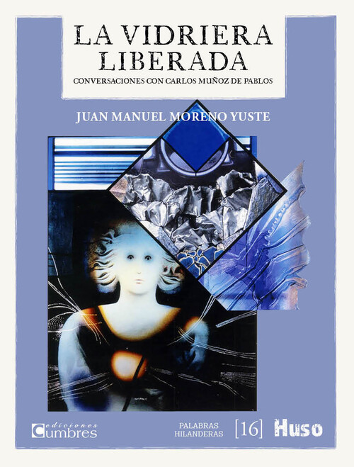 VIDRIERA LIBERADA, LA