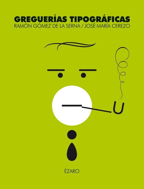 GREGUERIAS TIPOGR�FICAS