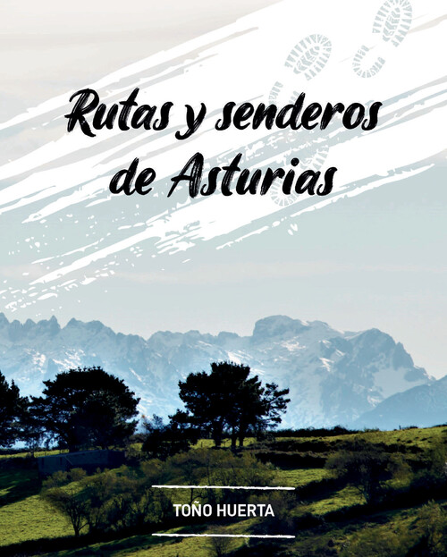RUTAS Y SENDEROS DE ASTURIAS