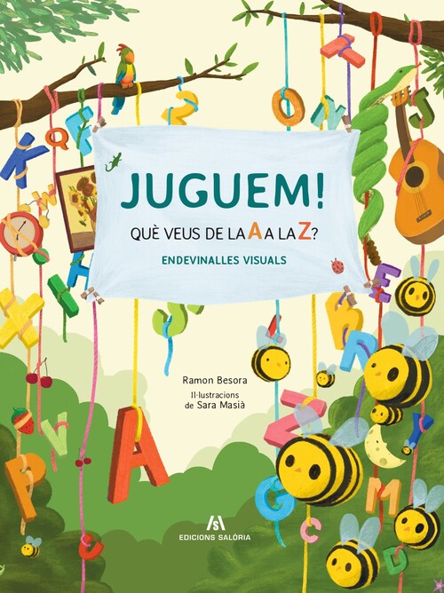 JUGUEM! QUE VEUS DE LA A A LA Z?