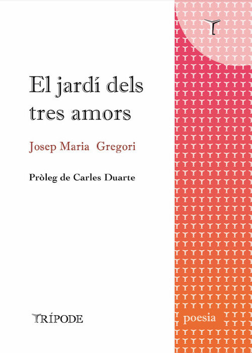 JARDI DELS TRES AMORS, EL