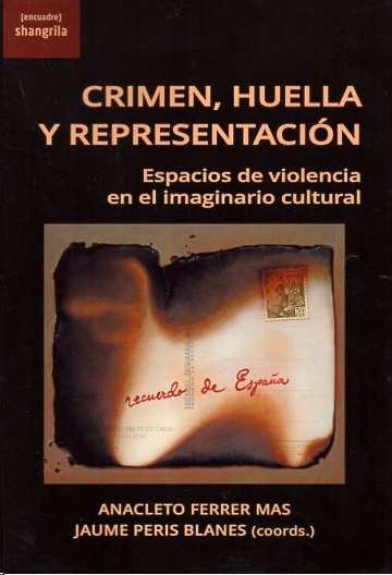 CRIMEN, HUELLA Y REPRESENTACION