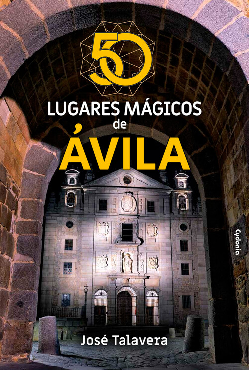 50 LUGARES MAGICOS DE SALAMANCA