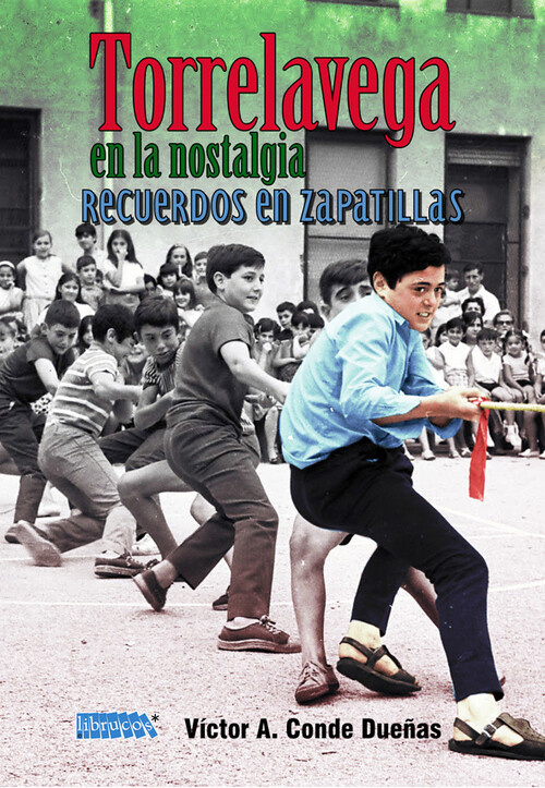 TORRELAVEGA EN LA NOSTALGIA RECUERDOS EN ZAPATILLAS