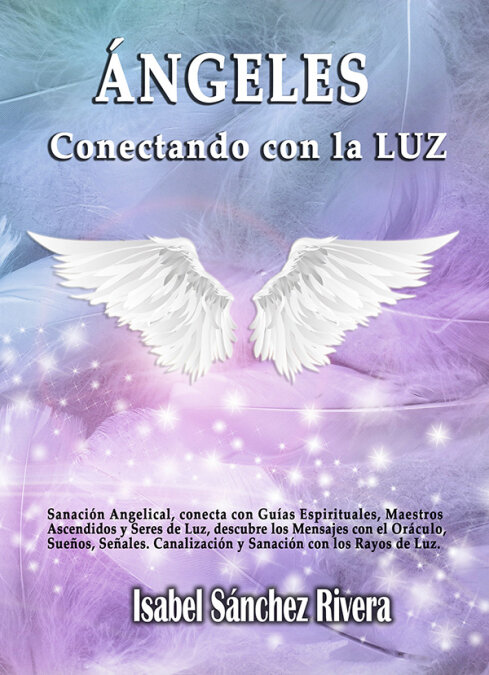 ANGELES. CONECTANDO CON LA LUZ