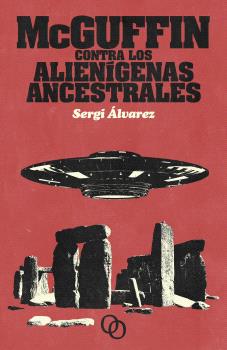 MCGUFFIN CONTRA LOS ALIENIGENAS ANCESTRALES