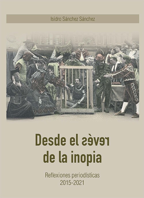 DESDE EL REVES DE LA INOPIA