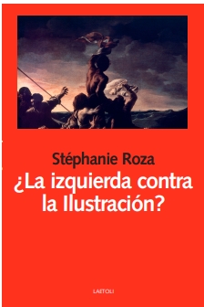 IZQUIERDA CONTRA LA ILUSTRACION?, LA