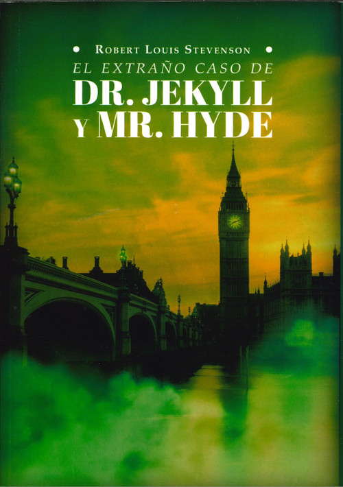 EXTRA�O CASO DEL DOCTOR JEKYLL Y MISTER HYDE, EL