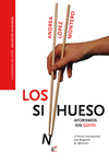 SINHUESO, LOS