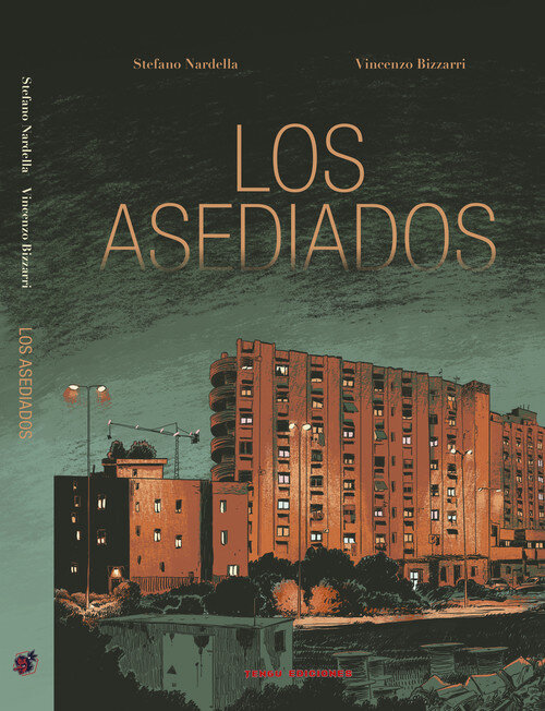 ASEDIADOS, LOS