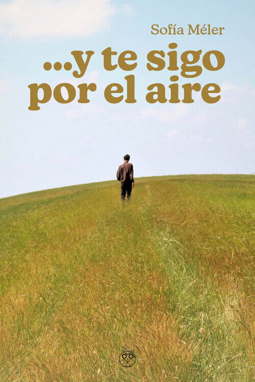...Y TE SIGO POR EL AIRE