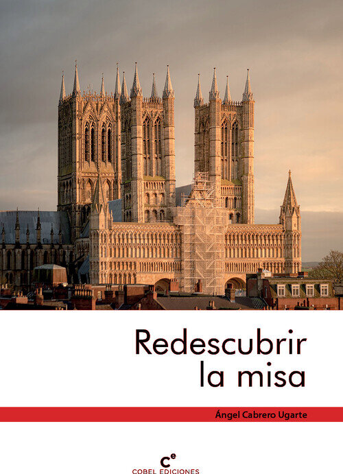 REDESCUBRIR LA MISA