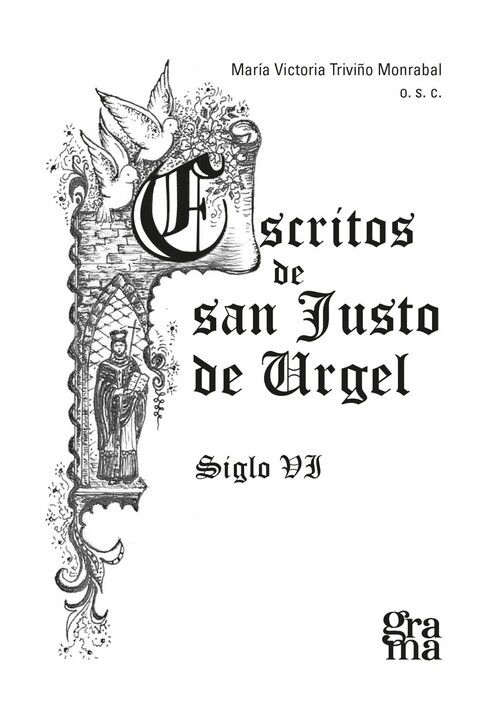 ESCRITOS DE SAN JUSTO DE URGEL