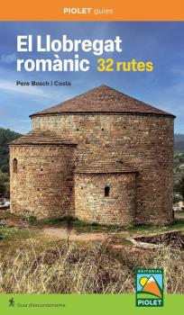 LLOBREGAT ROMANIC, EL. 32 RUTES