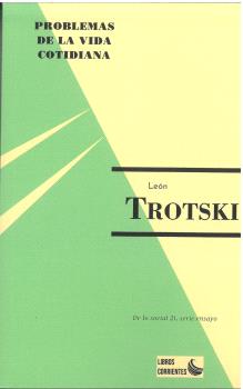 TROTSKI: TEORIA Y PRACTICA DE LA REVOLUCION PERMANENTE