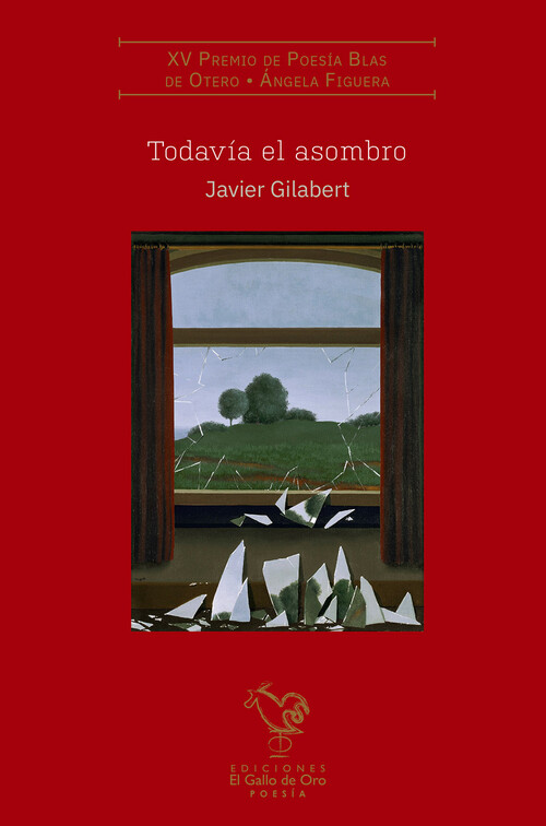 TODAVIA EL ASOMBRO (PREMIO POESIA INTER. BLAS DE OTERO 2022