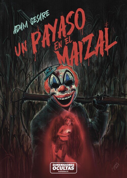 UN PAYASO EN EL MAIZAL 2