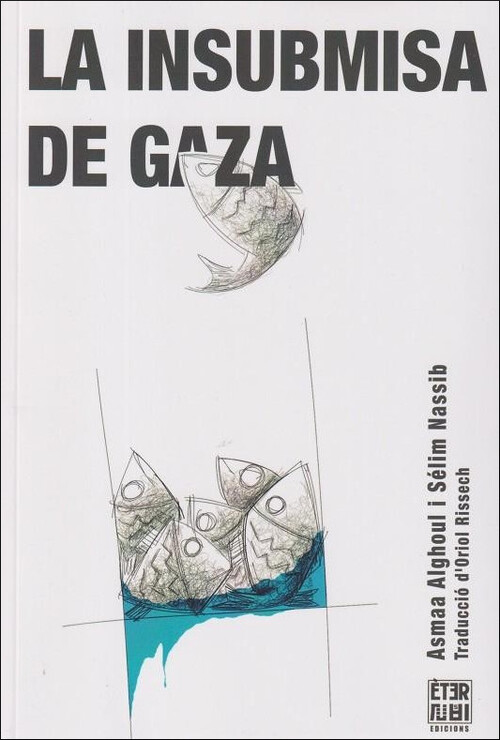 INSUBMISA DE GAZA, LA