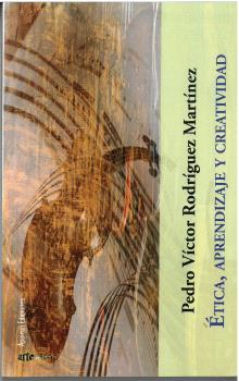 ETICA, APRENDIZAJE Y CREATIVIDAD