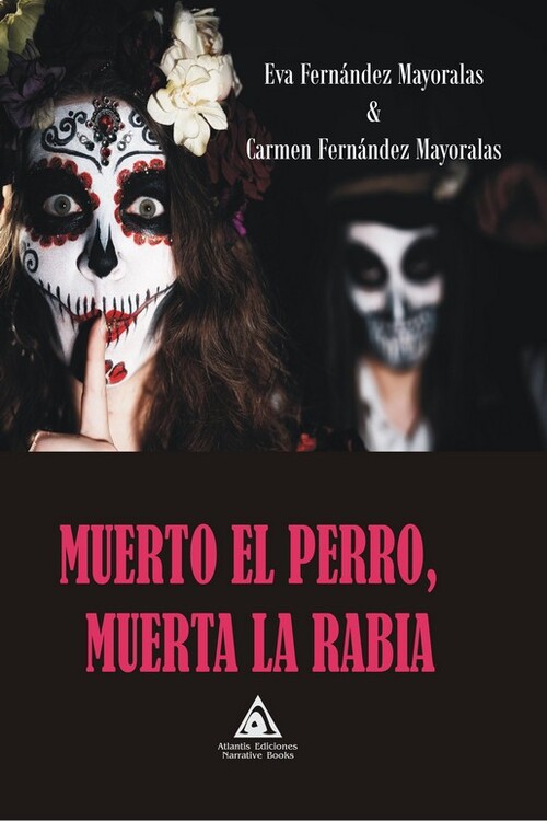 MUERTO EL PERRO, MUERTA LA RABIA