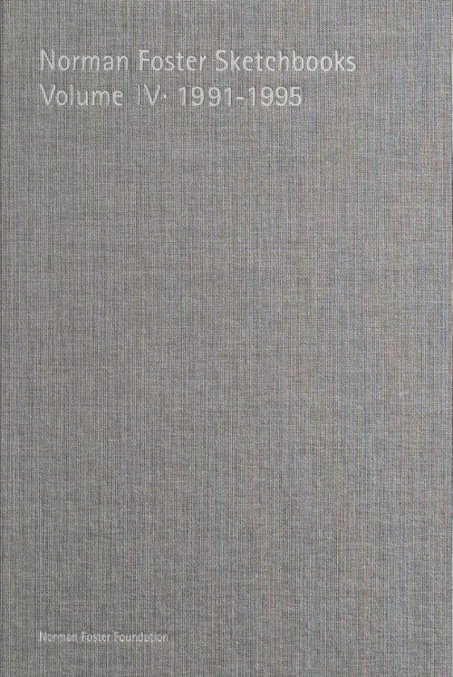 NORMAN FOSTER SKETCHBOOKS VOLUME V 1996-2000