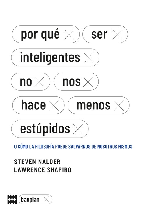 POR QUE SER INTELIGENTES NO NOS HACE MENOS ESTUPIDOS