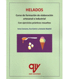 HELADOS. CURSO DE FORMACION DE ELABORACION ARTESANAL E INDUS