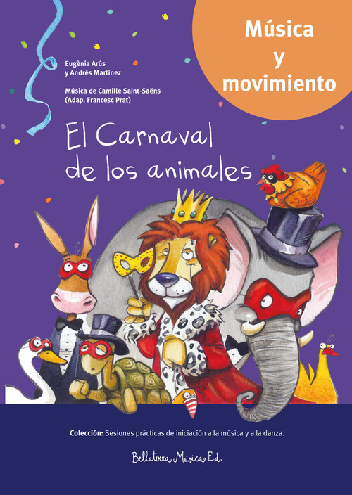 CARNAVAL DE LOS ANIMALES, EL