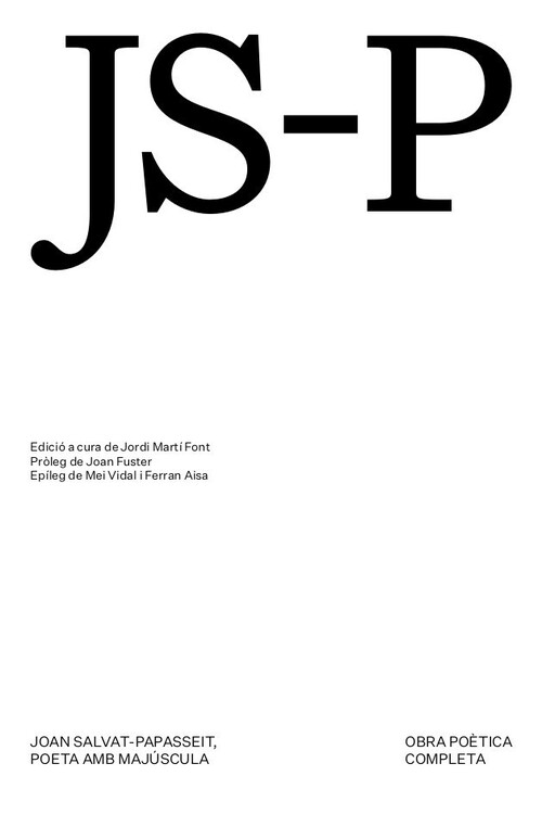 JOAN SALVAT PAPASSEIT, POETA AMB MAJUSCULA