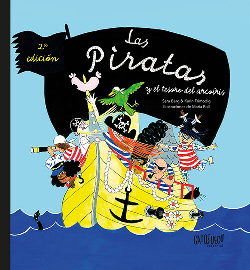 PIRATAS Y EL TESORO DEL ARCOIRIS, LAS