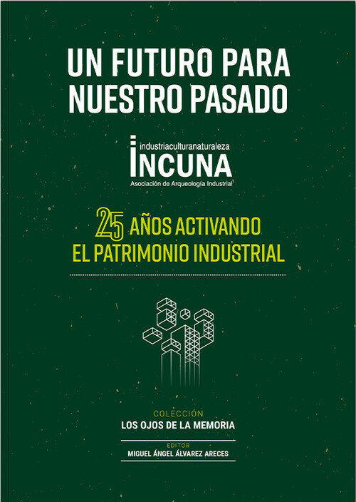 DINAMICAS PATRIMONIALES EN TERRITORIOS POSTINDUSTRIALES