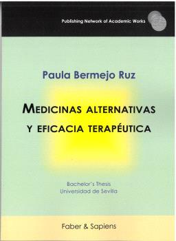 MEDICINAS ALTERNATIVAS Y EFICACIA TERAPEUTICA