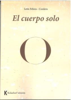 CUERPO SOLO, EL