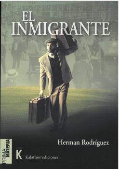 INMIGRANTE, EL