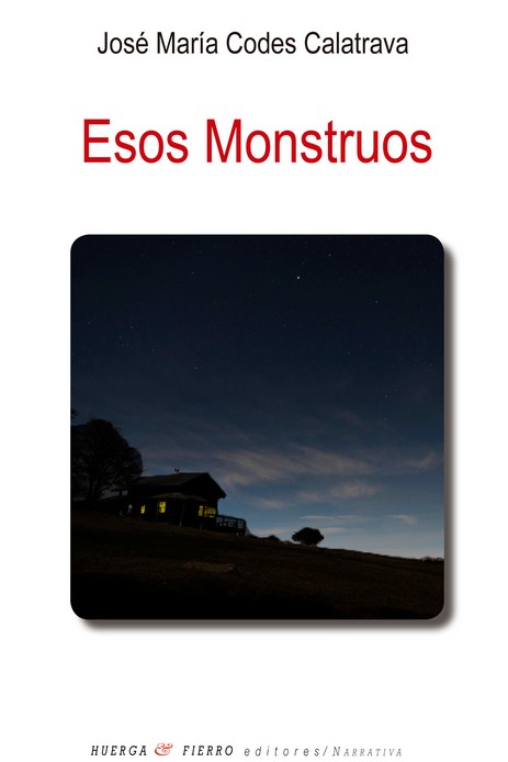 ESOS MONSTRUOS