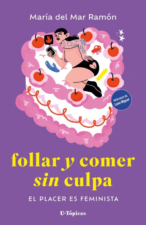 FOLLAR Y COMER SIN CULPA