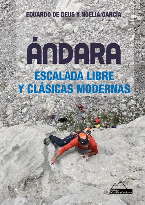 ANDARA. ESCALADA LIBRE Y CLASICAS MODERNAS.