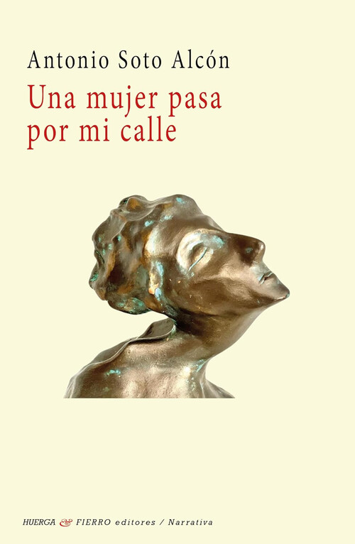 UNA MUJER PASA POR MI CALLE
