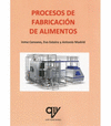 PROCESOS DE FABRICACION DE ALIMENTOS