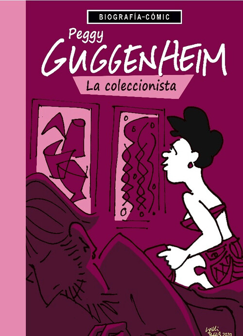 PEGGY GUGGENHEIM. LA COLECCIONISTA