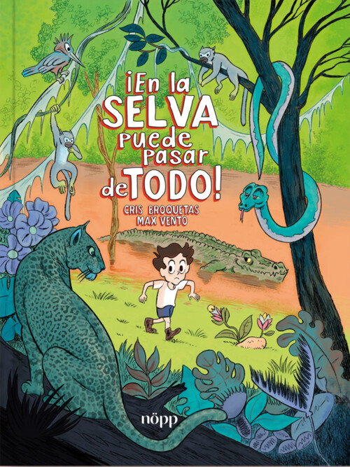 EN LA SELVA PUEDE PASAR DE TODO