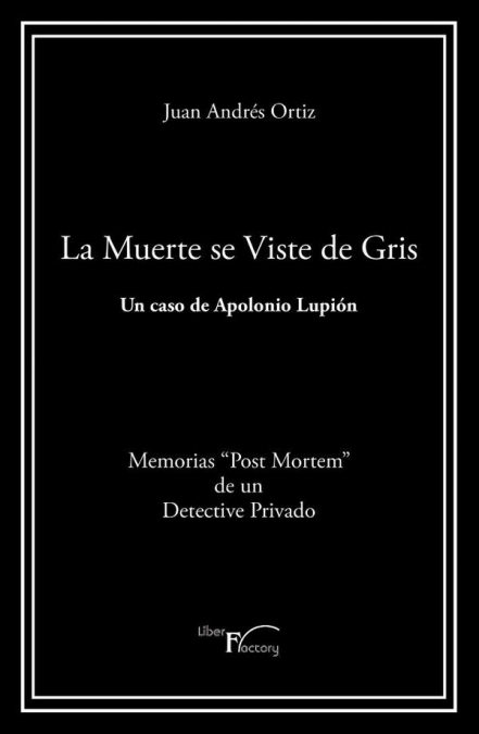 MUERTE SE VISTE DE GRIS, LA
