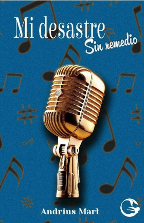 MI DESASTRE SIN REMEDIO