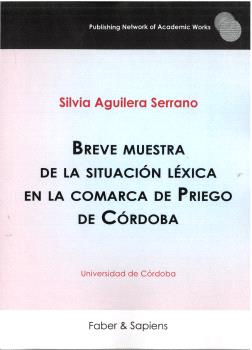 BREVE MUESTRA DE LA SITUACION LEXICA EN LA COMARCA DE PRIEGO