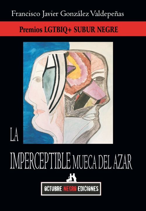 IMPERCEPTIBLE MUECA DEL AZAR, LA