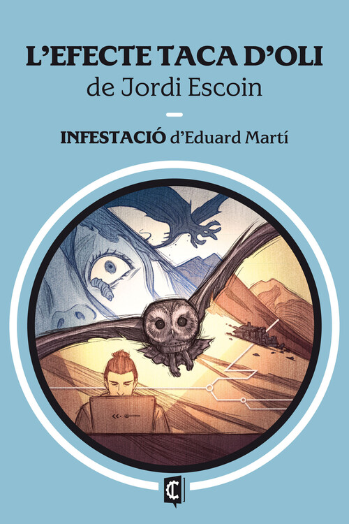 L'EFECTE TACA D'OLI / INFESTACIO