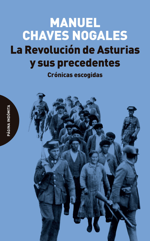 REVOLUCION DE ASTURIAS Y SUS PRECEDENTES, LA